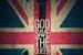 God save the queen